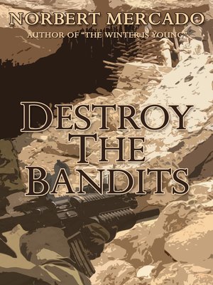 cover image of Destroy the Bandits